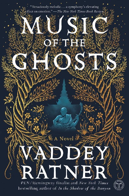 Music of the Ghosts - Vaddey Ratner