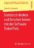 Statistisch denken und forschen lernen mit der Software TinkerPlots - Daniel Frischemeier