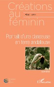 Cover-Bild zum Titel 'Portrait d'une danseuse en terre andalouse' von 'Alba Lucera'