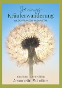 Cover-Bild zum Titel 'Jennys Kräuterwanderung' von 'Jeannette Schröter'