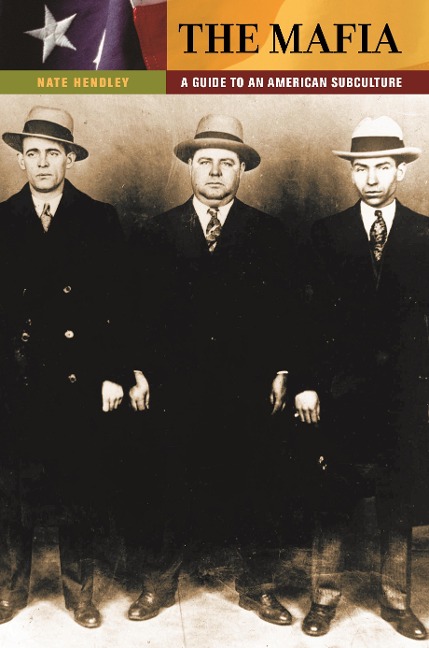 The Mafia - Nate Hendley