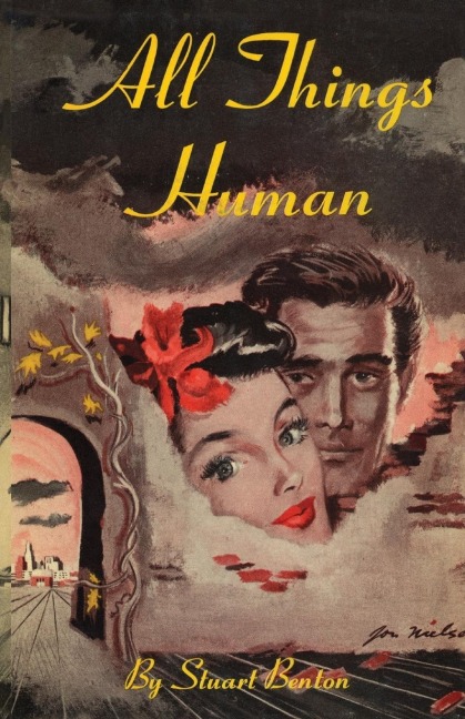 All Things Human - Stuart Benton