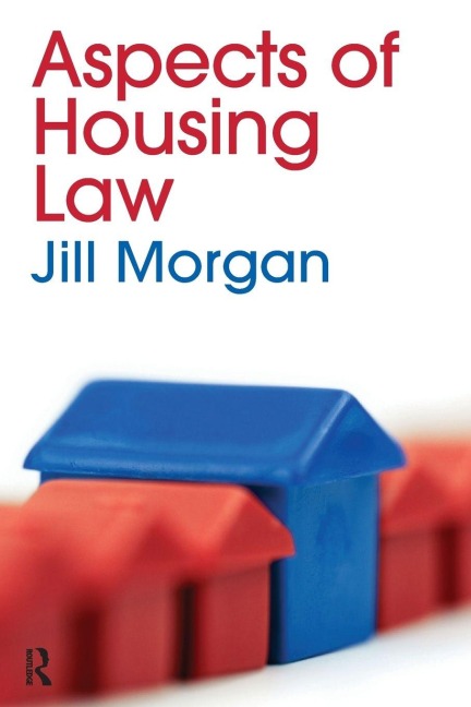Aspects of Housing Law - Jill Morgan