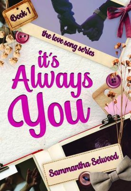 It's Always You - Sammantha Selwood