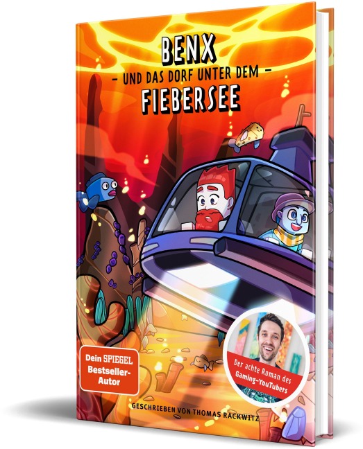 Benx und das Dorf unter dem Fiebersee - Benx, Thomas Rackwitz