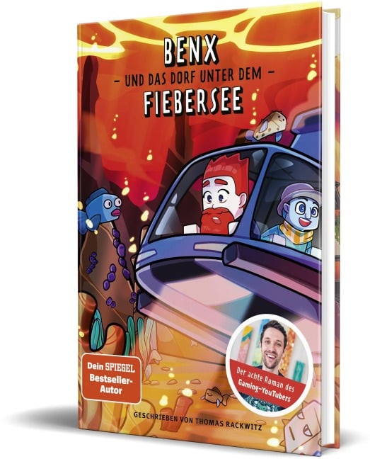 Benx und das Dorf unter dem Fiebersee - Benx, Thomas Rackwitz