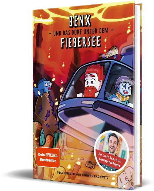 Benx und das Dorf unter dem Fiebersee - Benx, Thomas Rackwitz