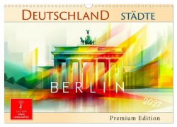Cover-Bild zum Titel 'Deutschland Städte - Premium Edition (Wandkalender 2027 DIN A3 quer), CALVENDO Monatskalender' von 'Meike und Peter Roder'
