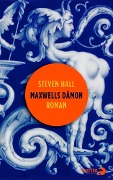 Cover-Bild zum Titel 'Maxwells Dämon' von 'Steven Hall'