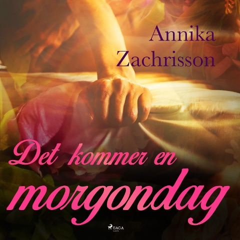 Det kommer en morgondag - Annika Zachrisson