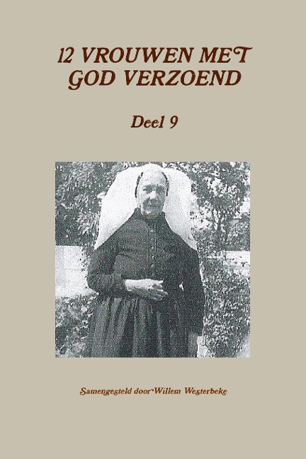 12 VROUWEN MET GOD VERZOEND, deel 9 - Willem Westerbeke