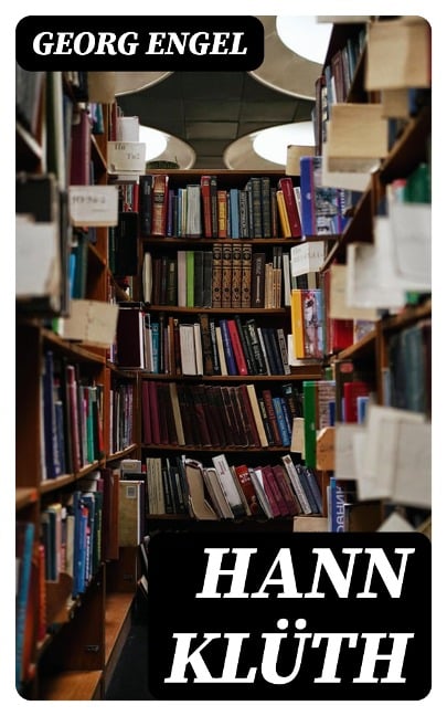 Hann Klüth - Georg Engel