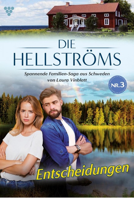 Die Hellströms 3 - Familienroman - Laura Vinblatt