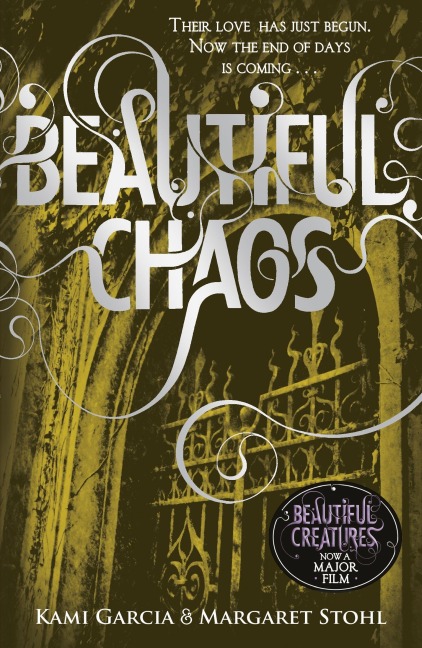 Beautiful Chaos (Book 3) - Kami Garcia, Margaret Stohl Beautiful Chaos (Book 3) - Kami Garcia, Margaret Stohl