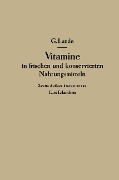 Vitamine in frischen und konservierten Nahrungsmitteln - Lars Erlandsen, Gulbrand Lunde