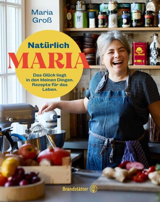 Natürlich Maria - Maria Groß