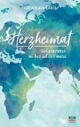 Cover-Bild zum Titel 'Herzheimat' von 'Daniela Mailänder'