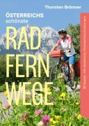 Cover-Bild zum Titel 'Österreichs schönste Radfernwege' von 'Thorsten Brönner'