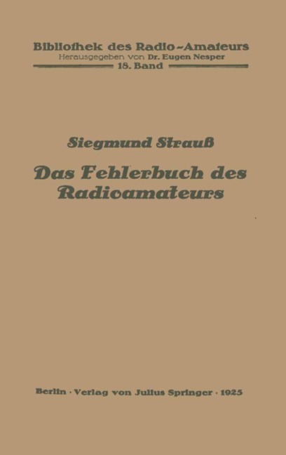 Das Fehlerbuch des Radioamateurs - Siegmund Strauß