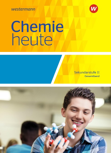 Chemie heute SII. Schulbuch. Gesamtband. Allgemeine Ausgabe - 