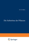 Cover-Bild zum Titel 'Die Saftströme der Pflanzen' von 'B. Huber'