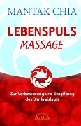 Cover-Bild zum Titel 'Lebenspuls Massage' von 'Mantak Chia'
