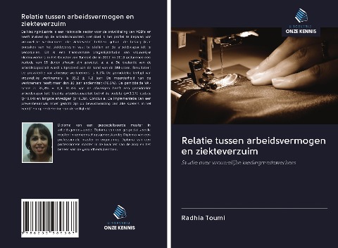 Relatie tussen arbeidsvermogen en ziekteverzuim - Radhia Toumi