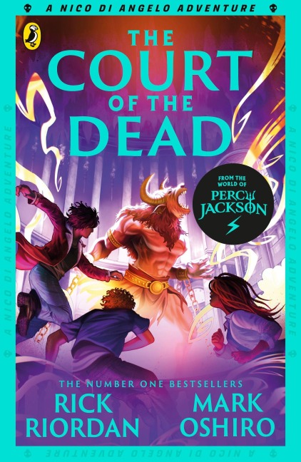 From the World of Percy Jackson: The Court of the Dead (The Nico Di Angelo Adventures) - Rick Riordan, Mark Oshiro