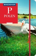Cover-Bild zum Titel 'Baedeker Reiseführer Polen' von 'Izabella Gawin, Dieter Schulze'