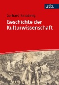 Cover-Bild zum Titel 'Geschichte der Kulturwissenschaft' von 'Gerhard Katschnig'