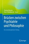 Cover-Bild zum Titel 'Brücken zwischen Psychiatrie und Philosophie' von ''