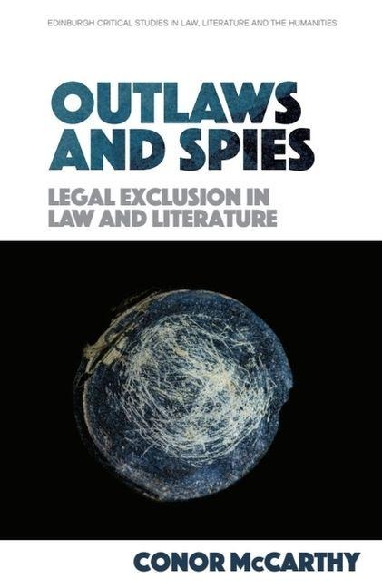 Outlaws and Spies - Conor Mccarthy