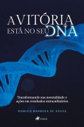 Cover-Bild zum Titel 'A Vitória Está No Seu DNA' von 'Romulo Barbosa de Souza'