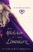 Cover-Bild zum Titel 'Das Mädchen mit dem Löwenherz' von 'Jürgen Seidel'