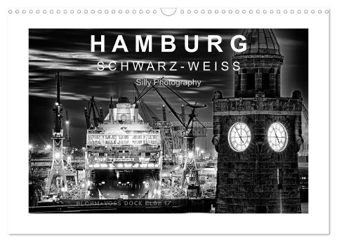 Hamburg in schwarz-weiss (Wandkalender 2025 DIN A3 quer), CALVENDO Monatskalender - Silly Photography