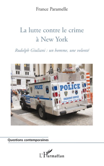 La lutte contre le crime à New York - France Paramelle