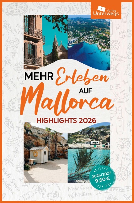 Mehr Erleben auf Mallorca - Thomas Schlegel, Manfred Klemann
