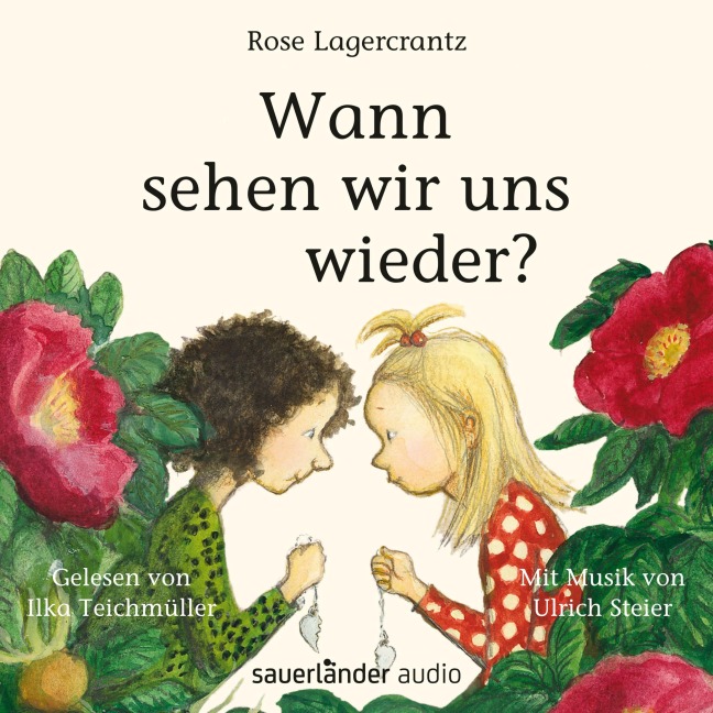 Wann sehen wir uns wieder? - Rose Lagercrantz