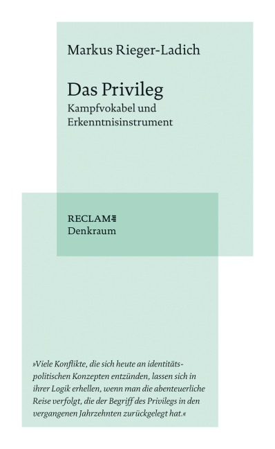 Das Privileg - Markus Rieger-Ladich