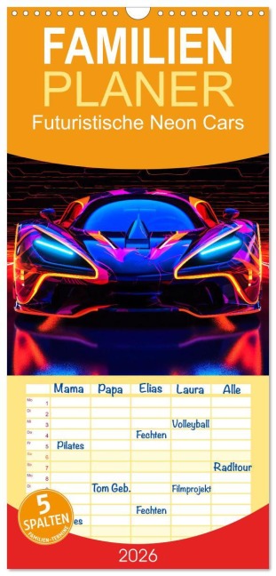 Familienplaner 2026 - Futuristische Neon Cars mit 5 Spalten (Wandkalender, 21 x 45 cm) CALVENDO - Steffen Gierok-Latniak