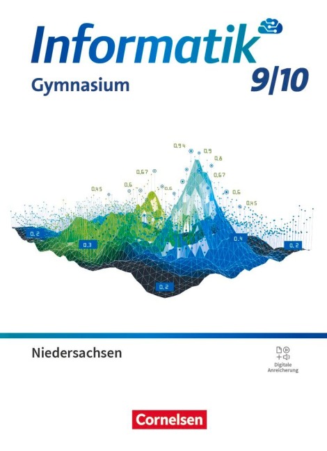Informatik 9./10. Schuljahr - Niedersachsen - Schülerbuch - 