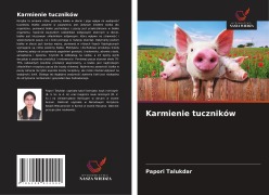 Cover-Bild zum Titel 'Karmienie tuczników' von 'Papori Talukdar'