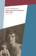 Cover-Bild zum Titel 'Ausgewählte Briefe I 1906-1927' von 'Emmy Hennings'