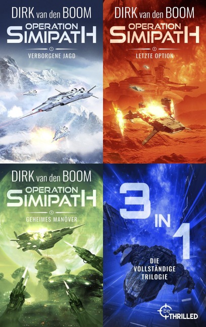 Operation Simipath - Die vollständige Trilogie - Dirk Van Den Boom