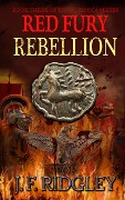 Red Fury Rebellion (Agricola, #3) - Jf Ridgley