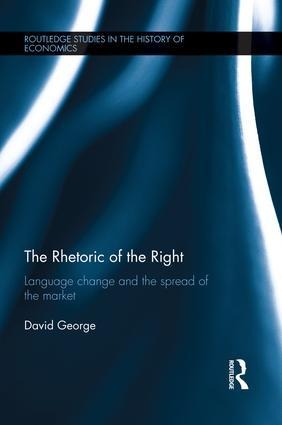 The Rhetoric of the Right - David George