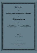 Cover-Bild zum Titel 'Versuche über Leistung und Brennmaterial-Verbrauch von Kleinmotoren' von ''