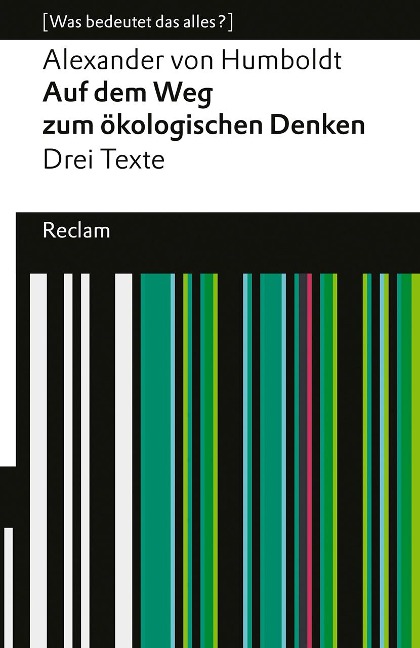 Auf dem Weg zum ökologischen Denken - Alexander von Humboldt