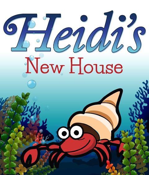 Heidi's New House - Speedy Publishing