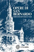 Cover-Bild zum Titel 'Sermoni diversi e vari' von 'Bernardo Di Chiaravalle (San)'